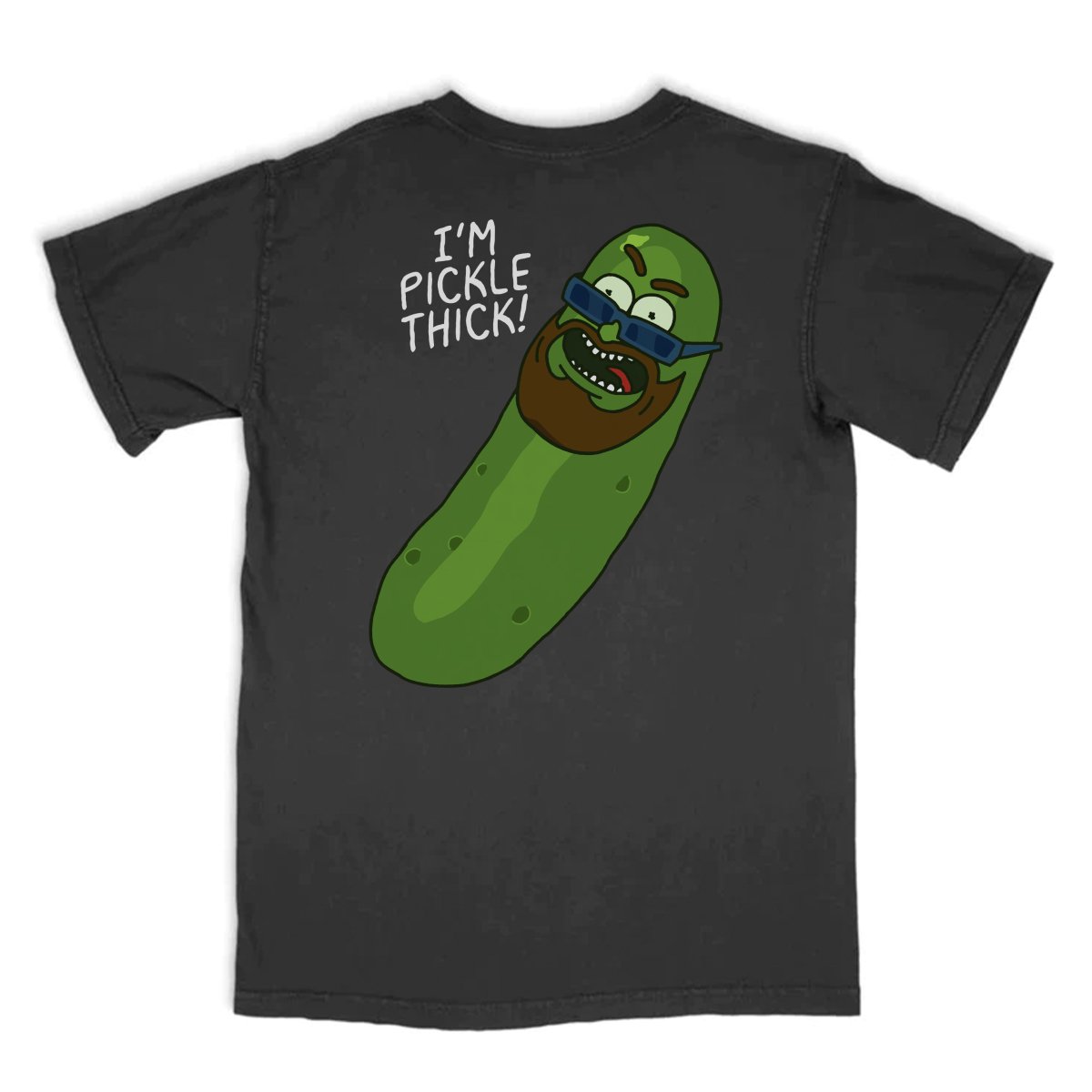 Pinche Gringo I’m Pickle Thick Shirt – Premium Cotton Tee
