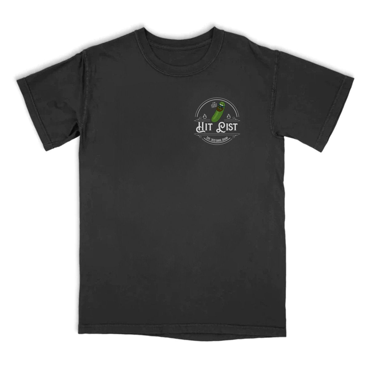 Pinche Gringo I’m Pickle Thick Shirt – Premium Cotton Tee