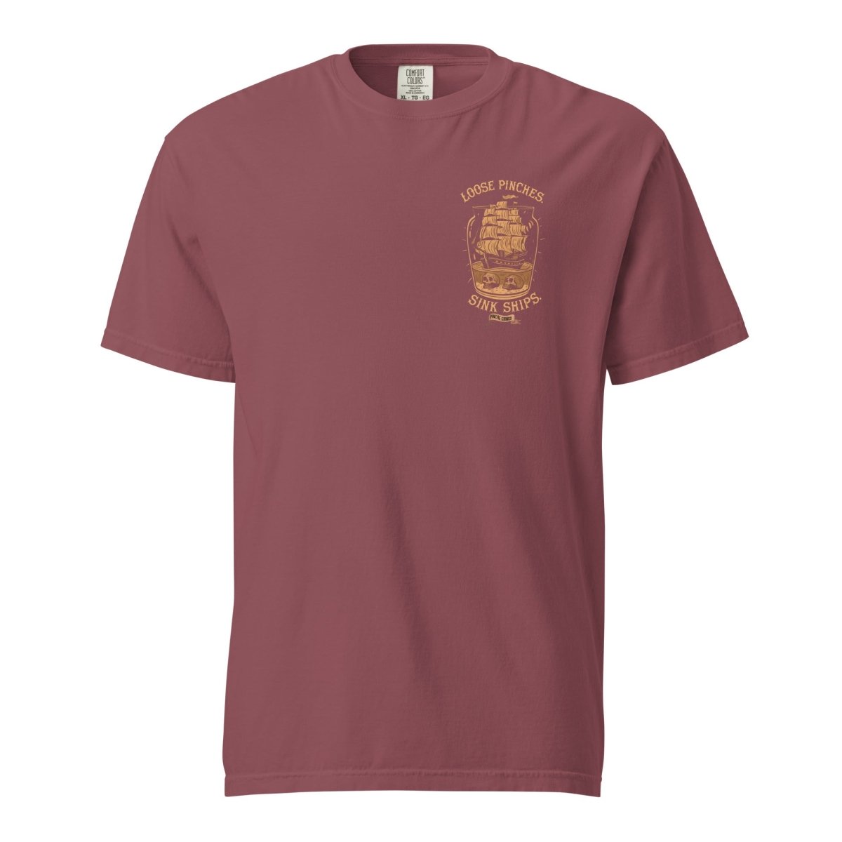 Pinche Gringo Loose Pinches, Sink Ships Shirt – Premium Cotton Tee