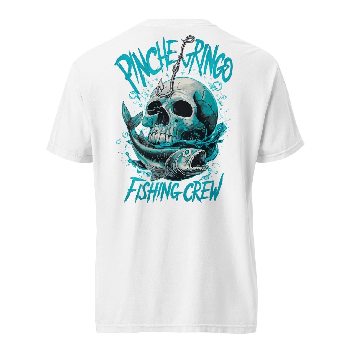 Pinche Gringo Hook &amp; Skull Fishing Shirt – Cotton Tee