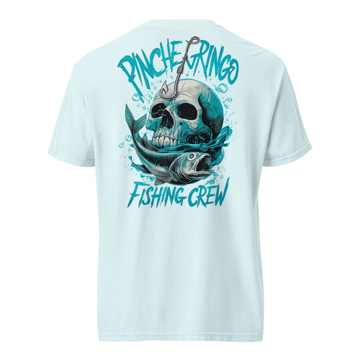Pinche Gringo Hook &amp; Skull Fishing Shirt – Cotton Tee