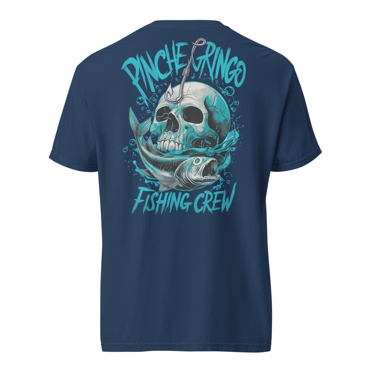 Pinche Gringo Hook &amp; Skull Fishing Shirt – Cotton Tee