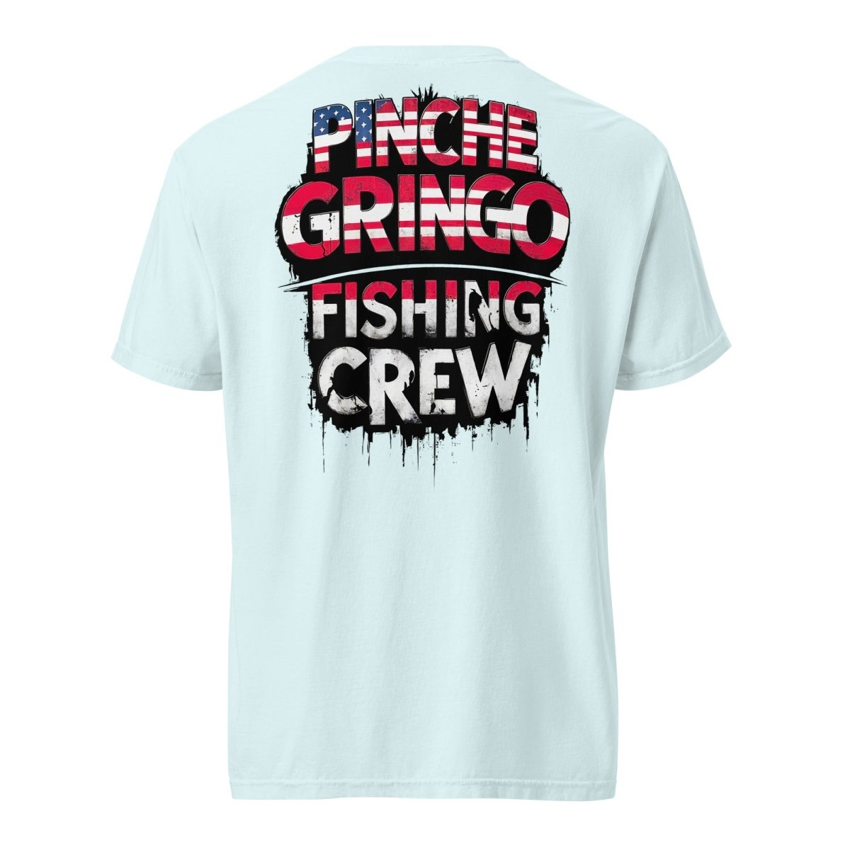 Pinche Gringo &#39;Merica Shirt – Premium Cotton Tee
