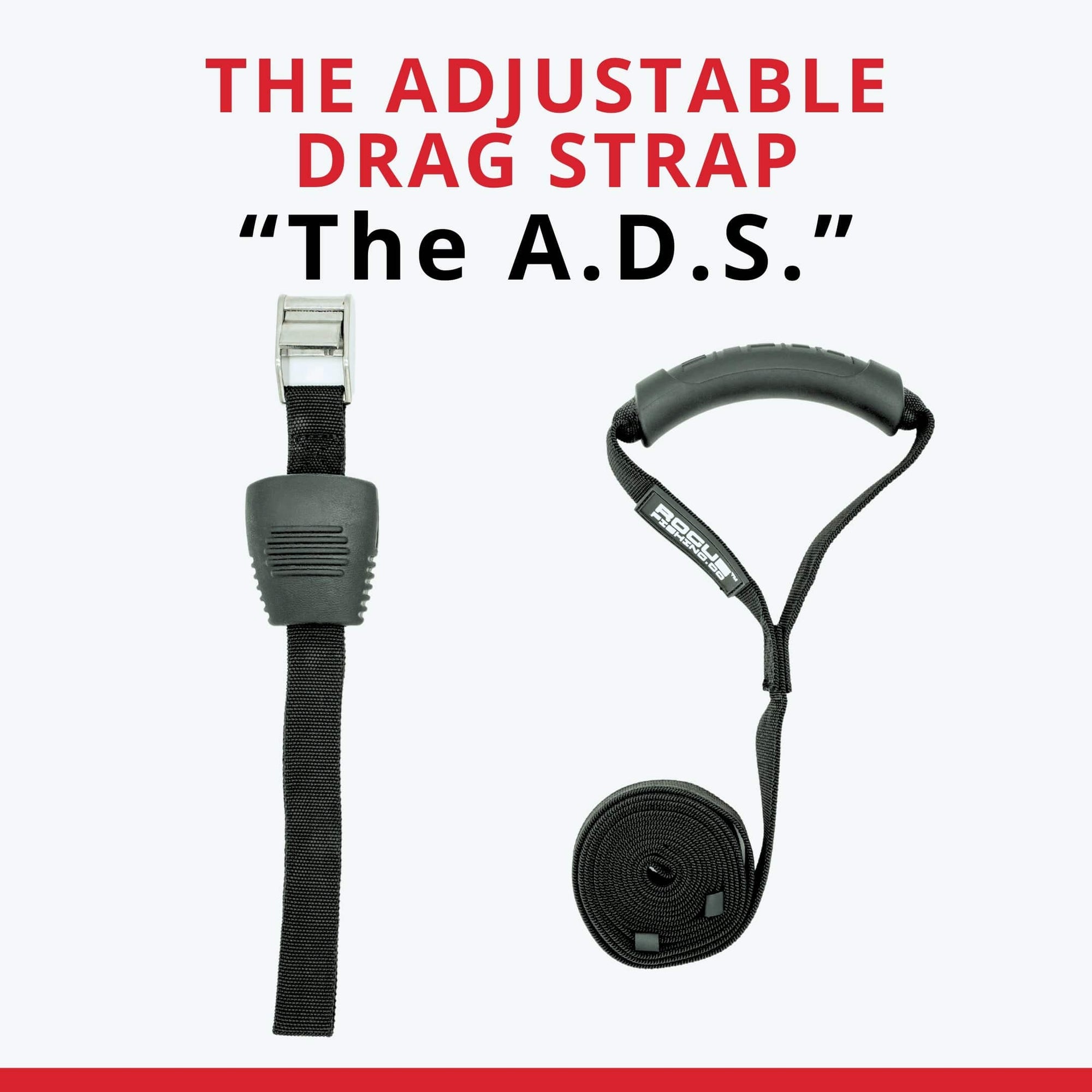 Kayak Accessories The Adjustable Drag Strap "The A.D.S." The Adjustable Drag Strap "The A.D.S." - Pescador Fishing Supply